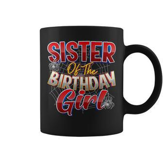 Spider Web Birthday Party Theme Sister Of The Birthday Girl Coffee Mug - Seseable