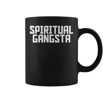 Spiritual Gangsta Spiritual Meditation Yoga Lover Coffee Mug - Seseable
