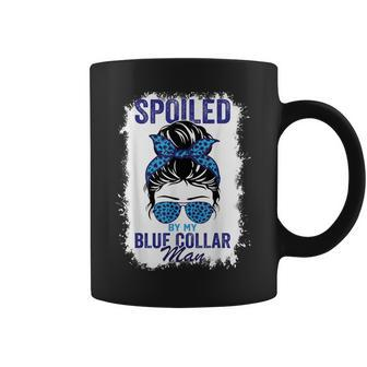 Spoiled By My Blue Collar Man Messy Bun Coffee Mug - Seseable