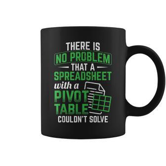 Spreadsheet With A Pivot Table Problem Solving Spreadsheet Coffee Mug - Monsterry CA