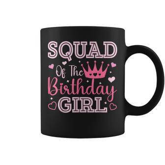 Squad Of The Birthday Girl Cute Pink Matching Family Party Coffee Mug | Mazezy UK