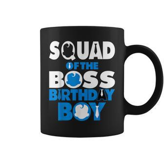 Squad Of The Boss Birthday Boy Baby Decorations Coffee Mug - Seseable