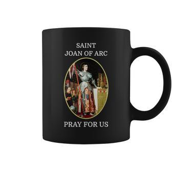 St Joan Of Arc Catholic Saint Coffee Mug - Monsterry AU