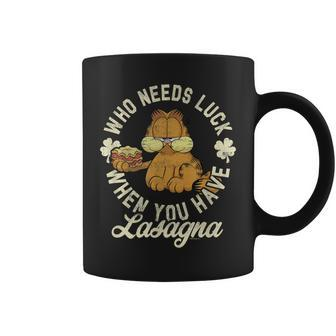 St Patrick's Day Who Needs Luck You Have Lasagna Coffee Mug - Thegiftio UK