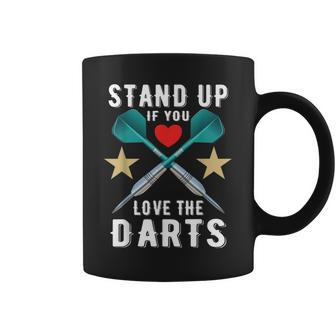 Stand Up If You Love The Darts Dart Quote Coffee Mug - Thegiftio UK