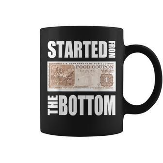 Started From Bottom Food Stamp Apparel Coffee Mug | Mazezy