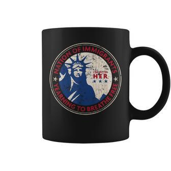 Statue Of Liberty Nation Of Immigrants Patriotic Coffee Mug - Monsterry AU