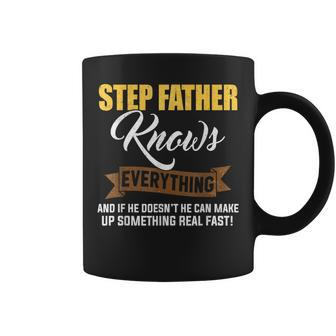 Step Father Knows Everything For Father's Day Dad Coffee Mug - Seseable