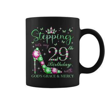 Stepping Into My 29Th Birthday With God's Grace & Mercy Coffee Mug | Mazezy