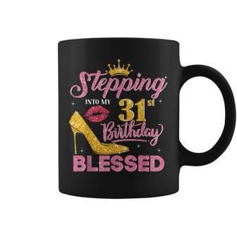 Stepping Into My 31St Birthday Like A Boss 31 Years Old Coffee Mug | Crazezy UK