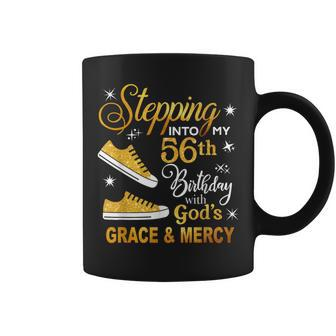 Stepping Into My 56Th Birthday With God's Grace & Mercy Coffee Mug - Monsterry AU