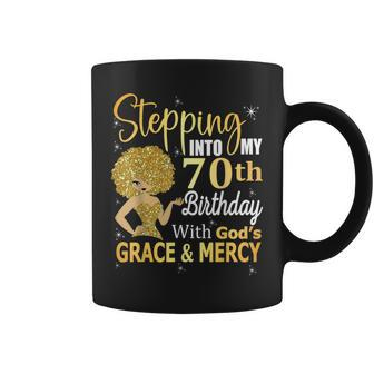Stepping Into My 70Th Birthday With God's Grace And Mercy Coffee Mug | Mazezy UK