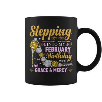 Stepping Into February Birthday With Gods Grace And Mercy Coffee Mug | Mazezy