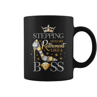 Stepping Into My Retirement Like A Boss Women’S Coffee Mug - Monsterry UK