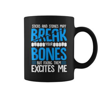 Sticks N Stones Break Ur Bones Orthopedic Surgeon Doctor Coffee Mug - Monsterry UK