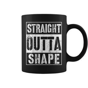 Straight Outta Shape Workout Or Gym Coffee Mug - Monsterry CA