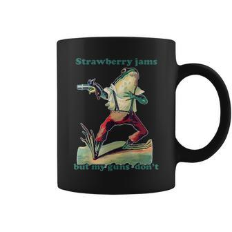 Strawberry Jams But My Guns Don't Coffee Mug | Mazezy