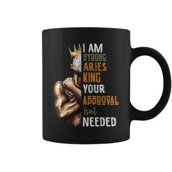 I Am Strong Aries King Crown Zodiac Horoscope Coffee Mug - Monsterry DE