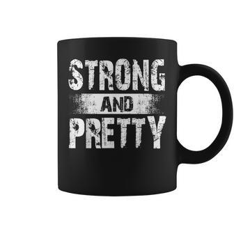 Strong And Pretty For Coaches And Strongman Coffee Mug - Thegiftio UK