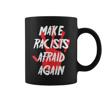 Strong Standing American Make Racists Afraid Again Coffee Mug - Monsterry AU