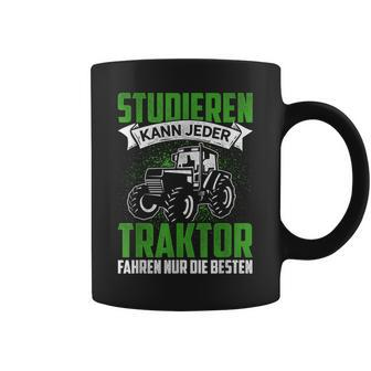 Studier Kann Jeder Traktor Fahren Nur Die Beste Farmer Tassen - Seseable