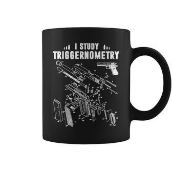 I Study Triggernometry On Back Gun Coffee Mug | Crazezy