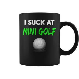 I Suck At Mini Golf Loser Coffee Mug - Monsterry DE