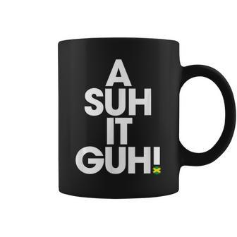 A Suh It Guh Jamaica Patois Jamaican Slang Souvenir Coffee Mug - Monsterry AU