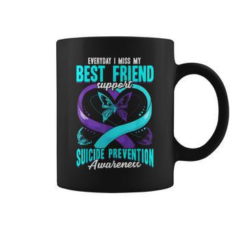 Suicide Awareness I Miss My Best Friend Mental Health Coffee Mug - Monsterry DE