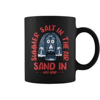 Summer Salt In The Air Sand In My Hair Summer Coffee Mug - Monsterry