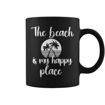 Sun Shine Beach The Beach Is My Happy Place Coffee Mug - Monsterry AU