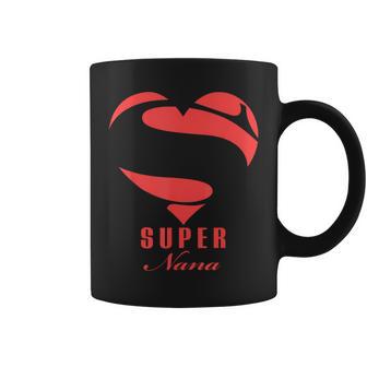 Super Nana Superhero Nana T Mother Father Day Coffee Mug - Monsterry UK