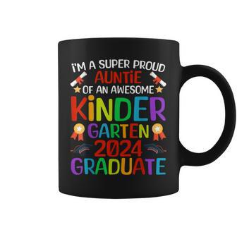 Super Proud Auntie Of Awesome Kindergarten 2024 Graduate Coffee Mug - Monsterry CA