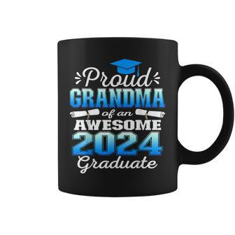 Super Proud Grandma Of 2024 Graduate Awesome Family College Coffee Mug - Seseable