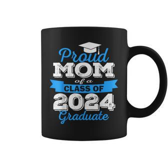 Super Proud Mom Of 2024 Graduate Awesome Family College Coffee Mug - Monsterry DE