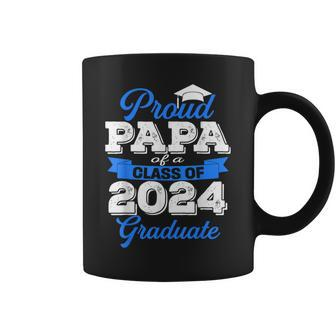 Super Proud Papa Of 2024 Graduate Awesome Family College Coffee Mug - Seseable