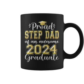 Super Proud Step Dad Of 2024 Graduate Awesome Family College Coffee Mug - Seseable