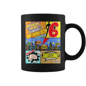 Superhero Birthday Boys 6 Amazing Awesome Super Coffee Mug - Monsterry