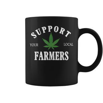 Support Your Local Farmer Retro Weed Marijuana Grower 420 Coffee Mug - Monsterry UK