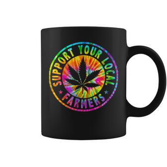 Support Your Local Weed Farmers Cannabis Marijuana Grower Coffee Mug - Seseable