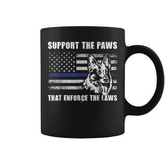 Support The Paws That Enforce The Laws Blue Line K9 Police Coffee Mug - Monsterry DE