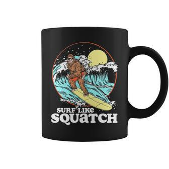 Surf Like Squatch Surfing Bigfoot Beach Sasquatch S Coffee Mug | Mazezy