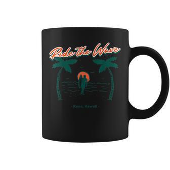 Surfer Surfing Ride The Wave Kona Hawaii Coffee Mug - Monsterry