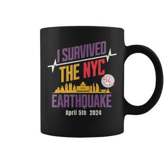 I Survived The Nyc Earthquake April 5 2024 Coffee Mug | Mazezy