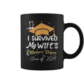 I Survived My Wife's Master's Degree Masters Graduation 2024 Coffee Mug - Seseable