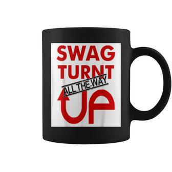 Swag Up Wear Turnt Up T Coffee Mug - Monsterry AU