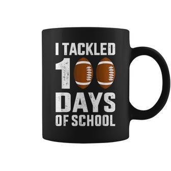 I Tackled 100 Days School 100Th Day Football Student Teacher Coffee Mug - Monsterry AU