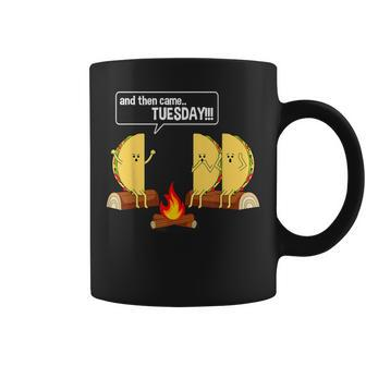 Taco Tells Scary Campfire Story About Tuesdays Graphic Coffee Mug - Monsterry DE