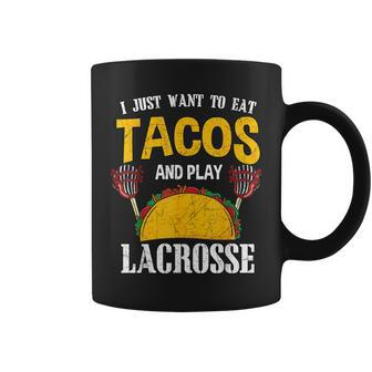 Tacos And Lacrosse Lax Player Idea Cinco De Mayo Coffee Mug - Monsterry UK