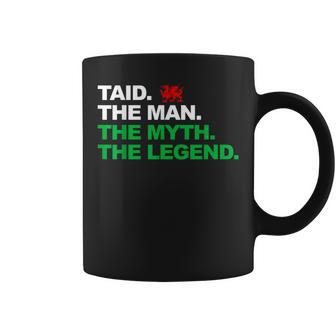 Taid Man Myth Welsh Legend Patriotic Flag Of Wales Coffee Mug - Thegiftio UK